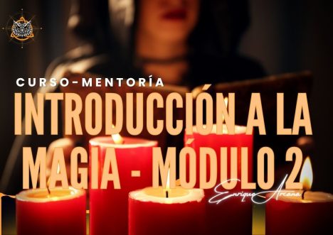 Introducción a la Magia – Mentoría – Módulo 2
