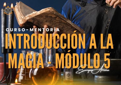 Introducción a la Magia – Mentoría – Módulo 5